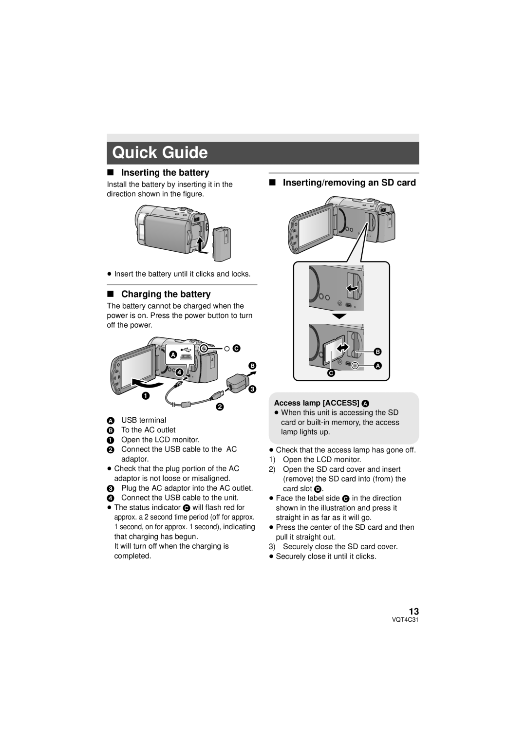 Panasonic HC-V11M, HC-V10 Quick Guide, Inserting the battery, Charging the battery, Inserting/removing an SD card,     