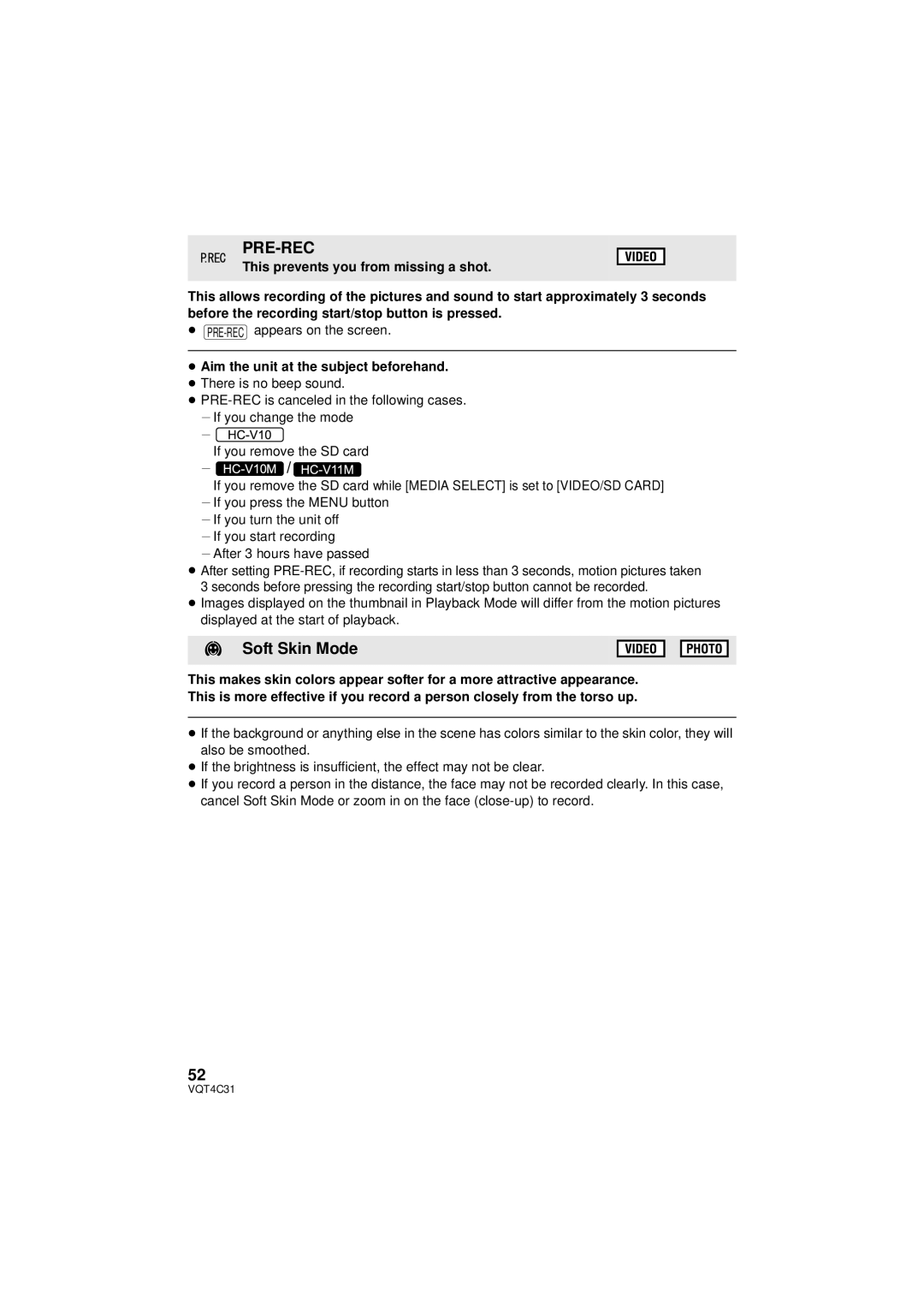 Panasonic HC-V10M, HC-V11M, HCV10K owner manual Pre-Rec, Soft Skin Mode, ≥ Aim the unit at the subject beforehand 