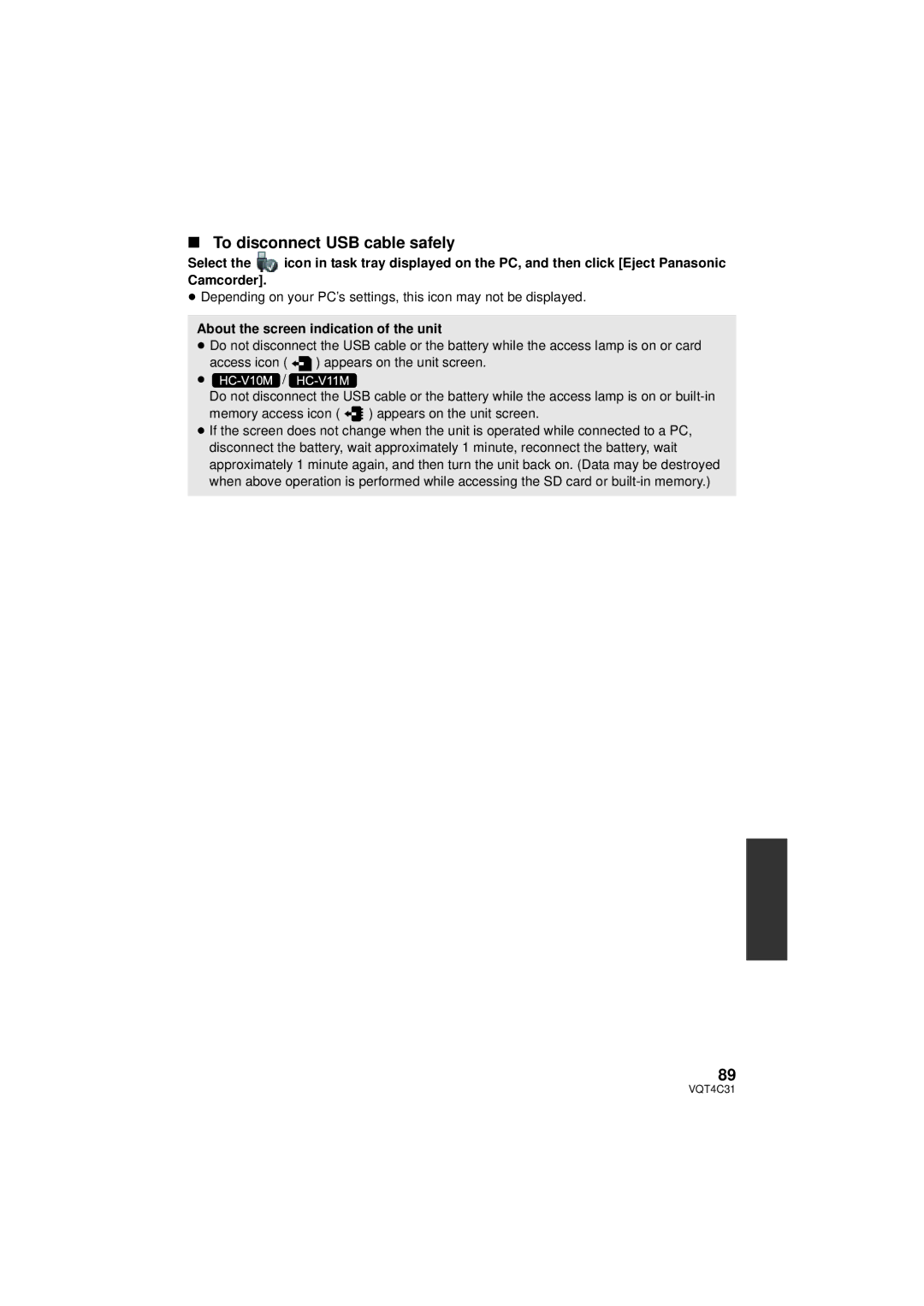 Panasonic HC-V11M, HC-V10M, HCV10K owner manual To disconnect USB cable safely, About the screen indication of the unit 