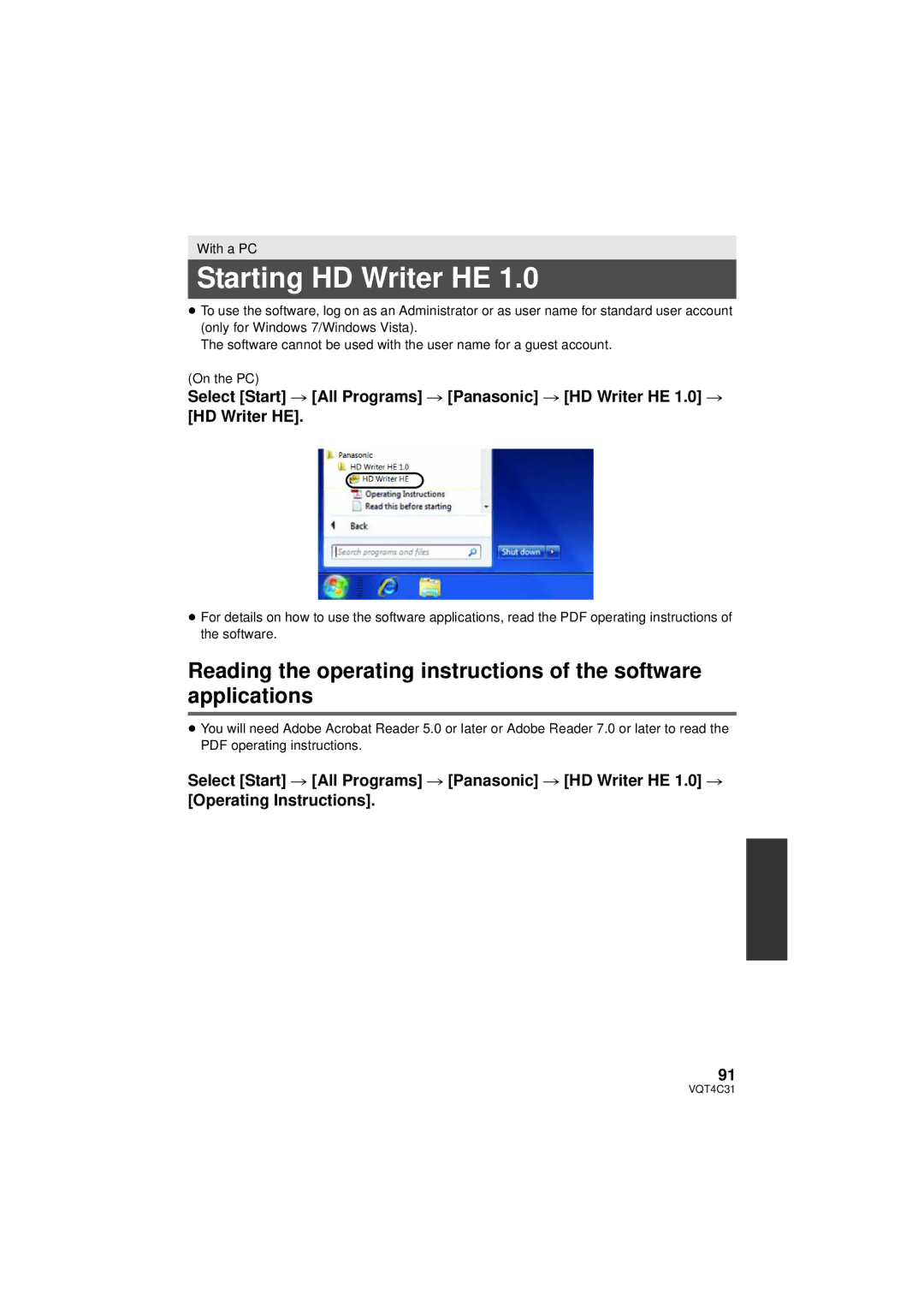 Panasonic HCV10K, HC-V10M, HC-V11M Starting HD Writer HE, Select Start # All Programs # Panasonic # HD Writer HE 1.0 # 