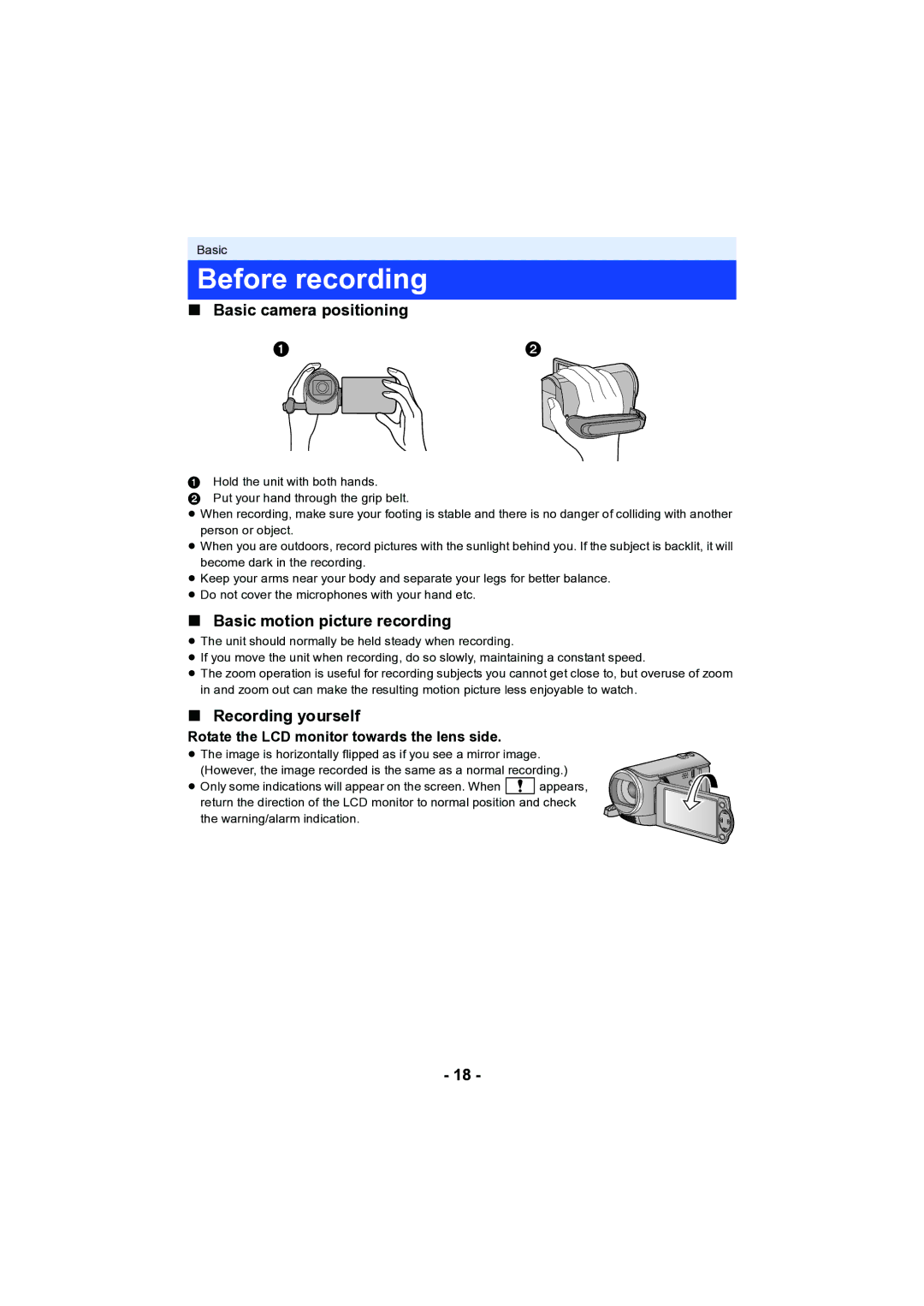 Panasonic HC-V130 Before recording, Basic camera positioning, Basic motion picture recording, Recording yourself 