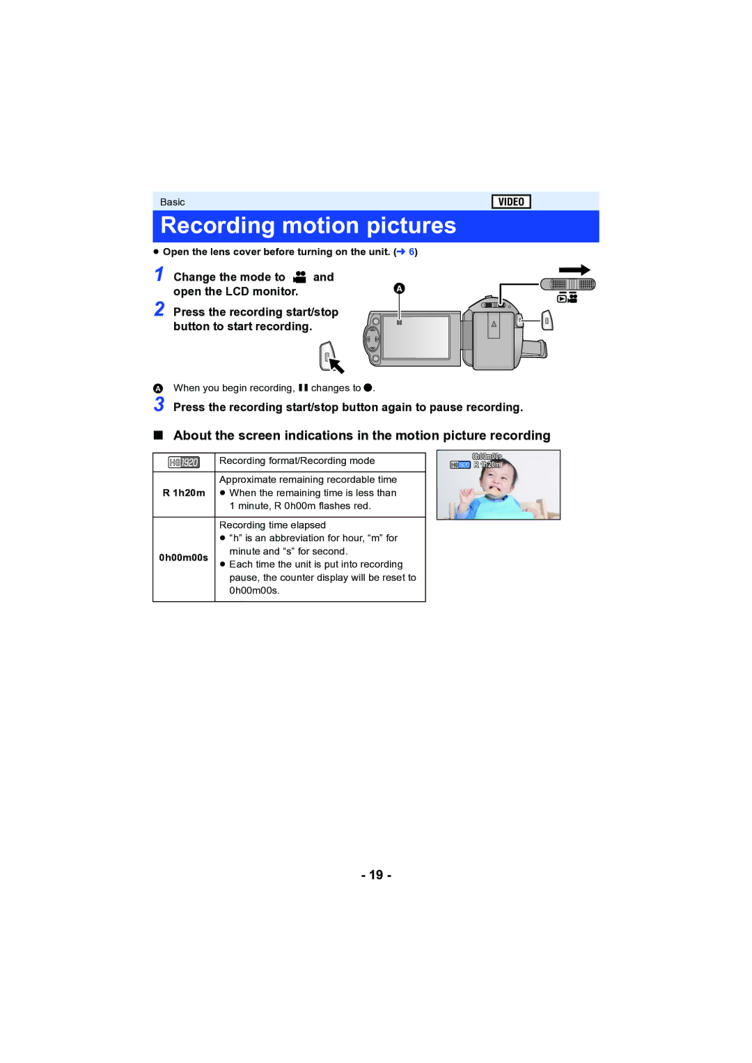 Panasonic HC-V130 owner manual Recording motion pictures, Change the mode to Open the LCD monitor, 1h20m, 0h00m00s 