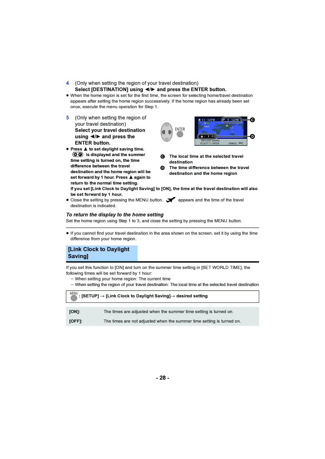 Panasonic HC-V130 owner manual Link Clock to Daylight Saving, Select Destination using 2/1 and press the Enter button 