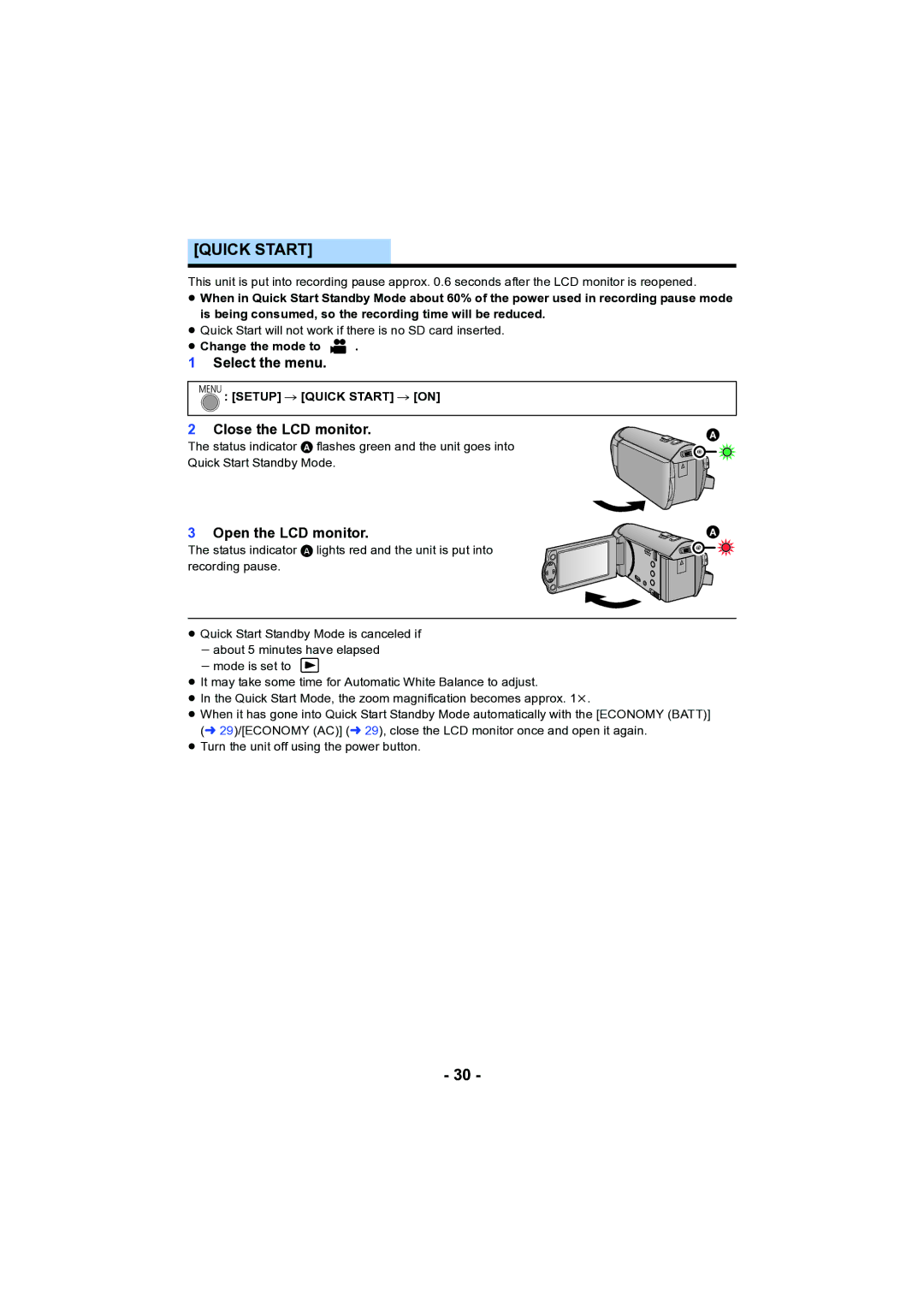 Panasonic HC-V130 owner manual Close the LCD monitor, Setup # Quick Start # on 