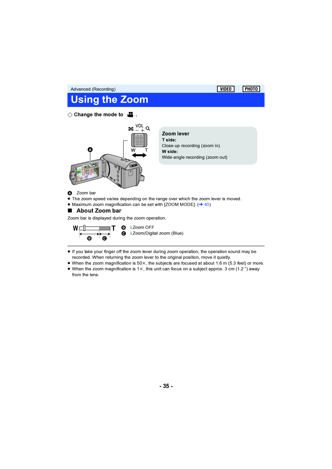 Panasonic HC-V130 owner manual Using the Zoom, About Zoom bar, ¬ Change the mode to, Zoom lever 