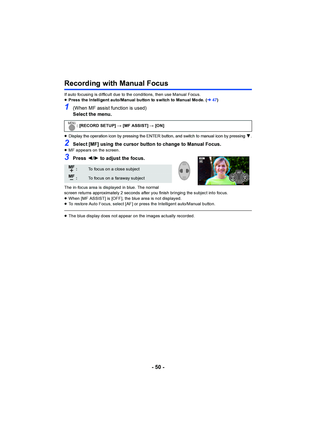 Panasonic HC-V130 owner manual Recording with Manual Focus, Select MF using the cursor button to change to Manual Focus 