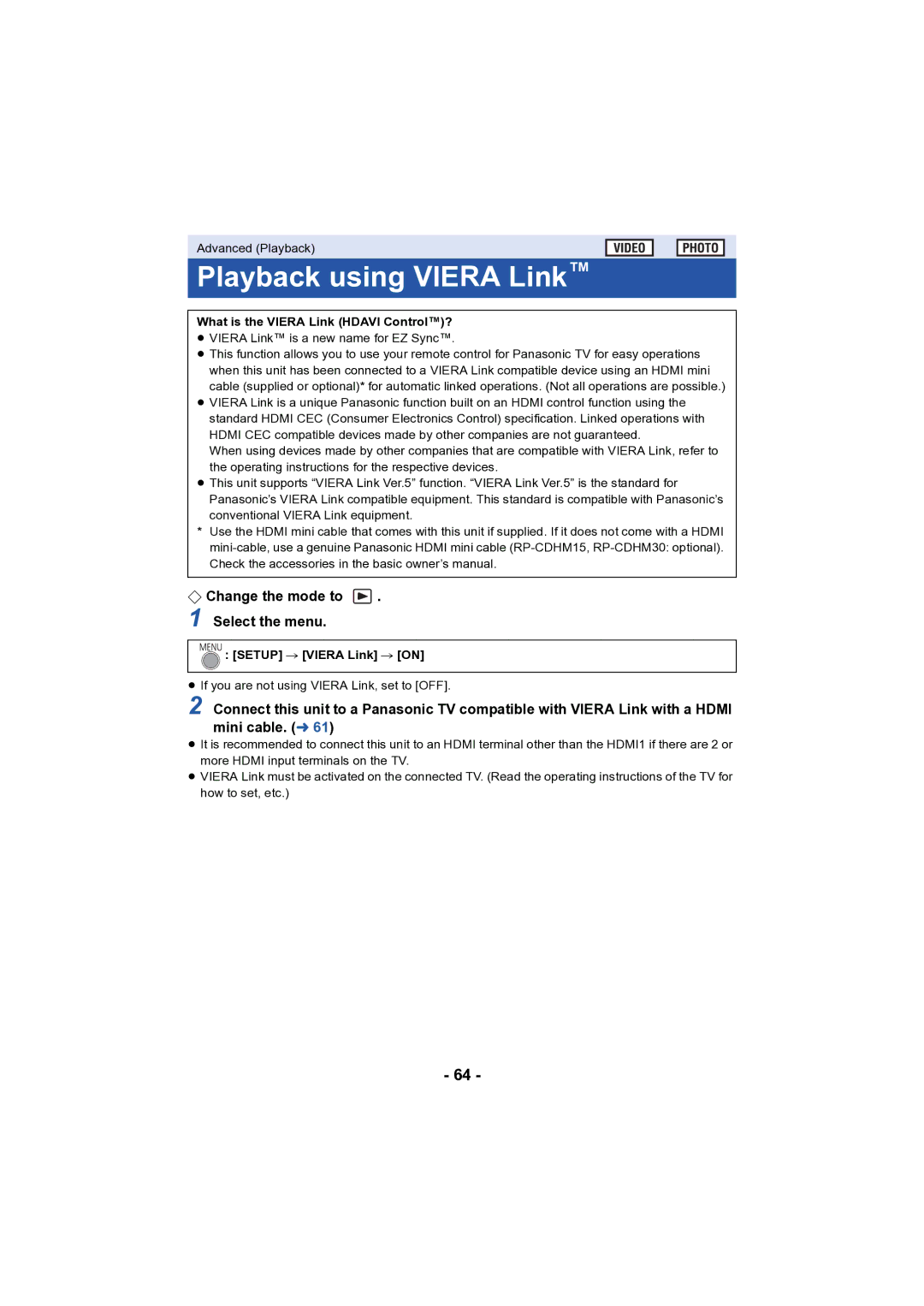 Panasonic HC-V130 Playback using Viera Link, ¬ Change the mode to Select the menu, What is the Viera Link Hdavi Control? 