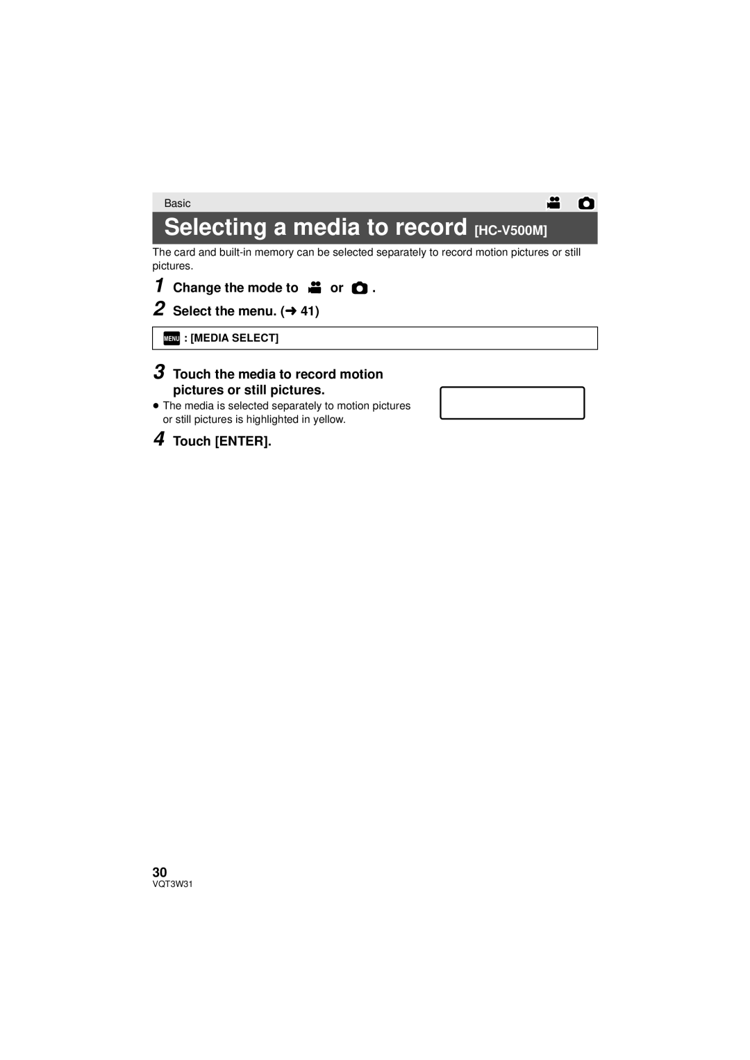 Panasonic owner manual Selecting a media to record HC-V500M, Change the mode to or . Select the menu. l 