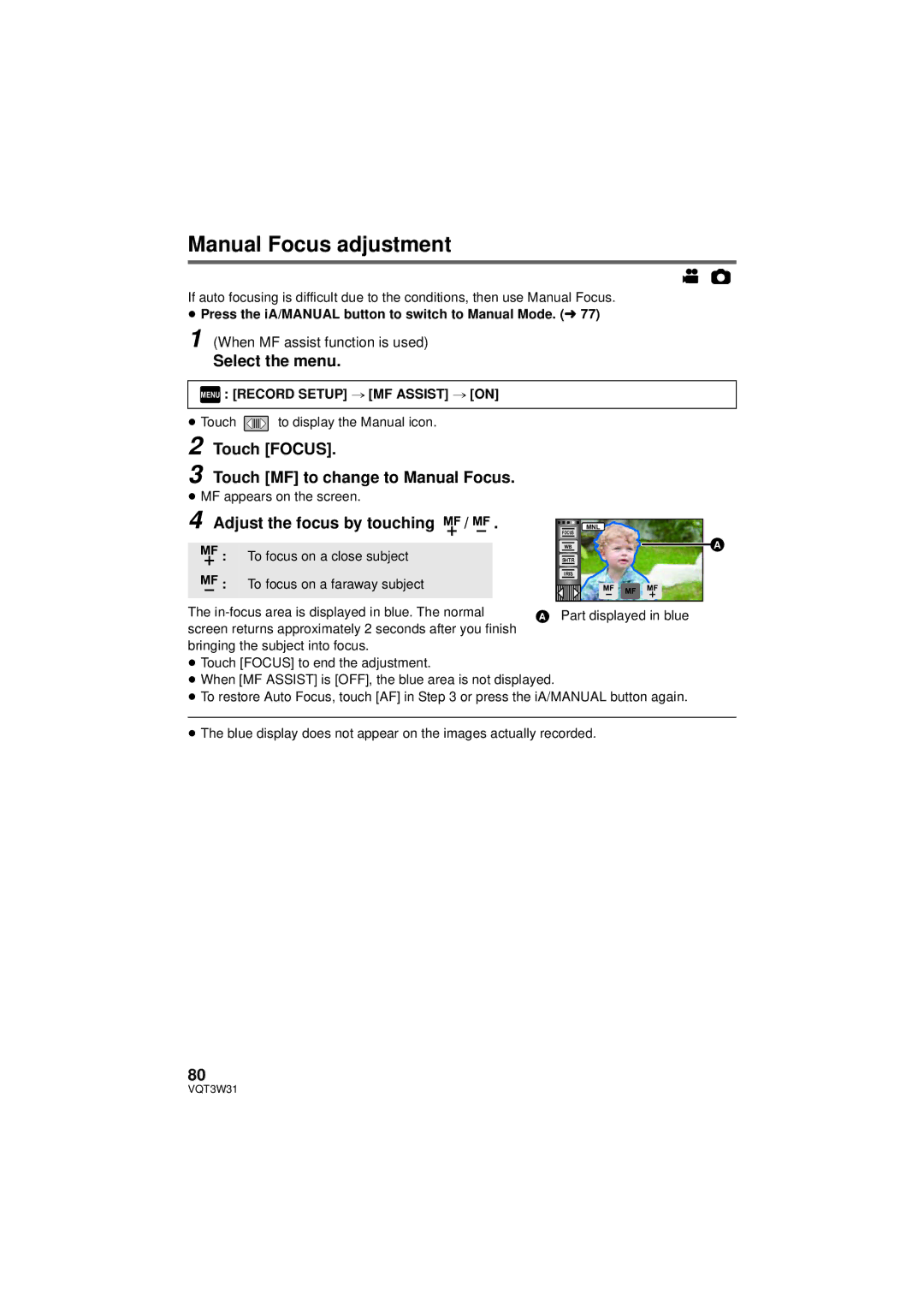 Panasonic HC-V500M owner manual Manual Focus adjustment, Touch Focus Touch MF to change to Manual Focus 