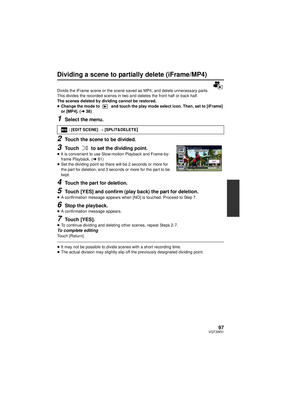 Panasonic HC-V500M Dividing a scene to partially delete iFrame/MP4, Touch YES, Menu Edit Scene # SPLIT&DELETE 