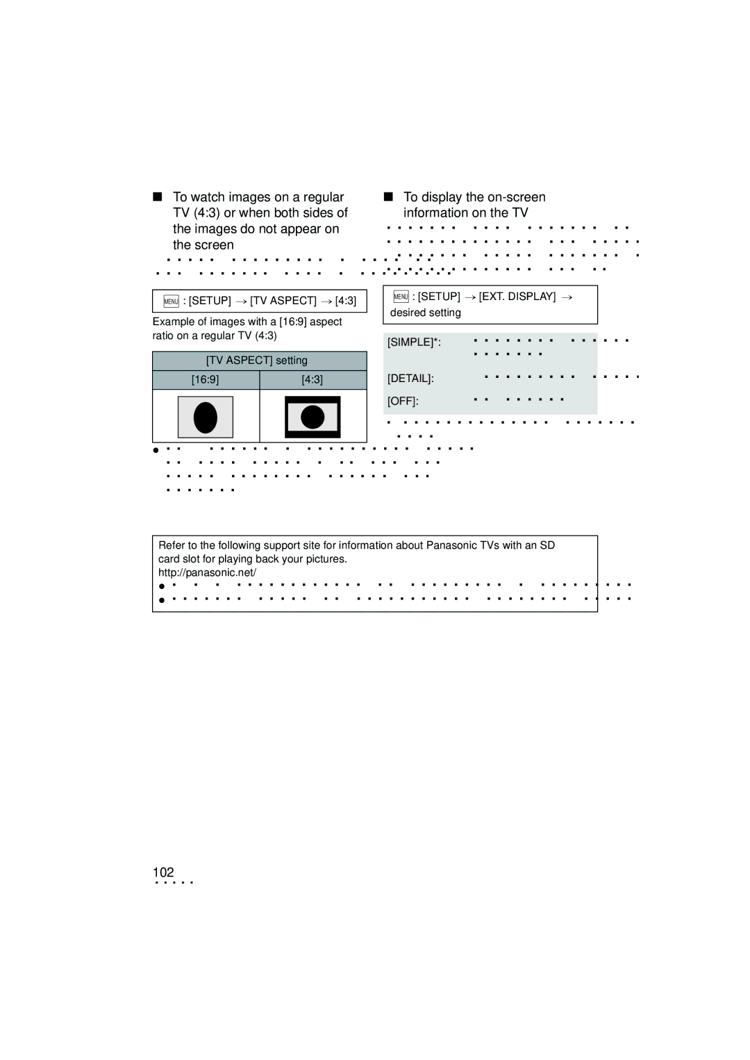 Panasonic HC-V700 To display the on-screen information on the TV, 102, Menu Setup # EXT. Display # desired setting 