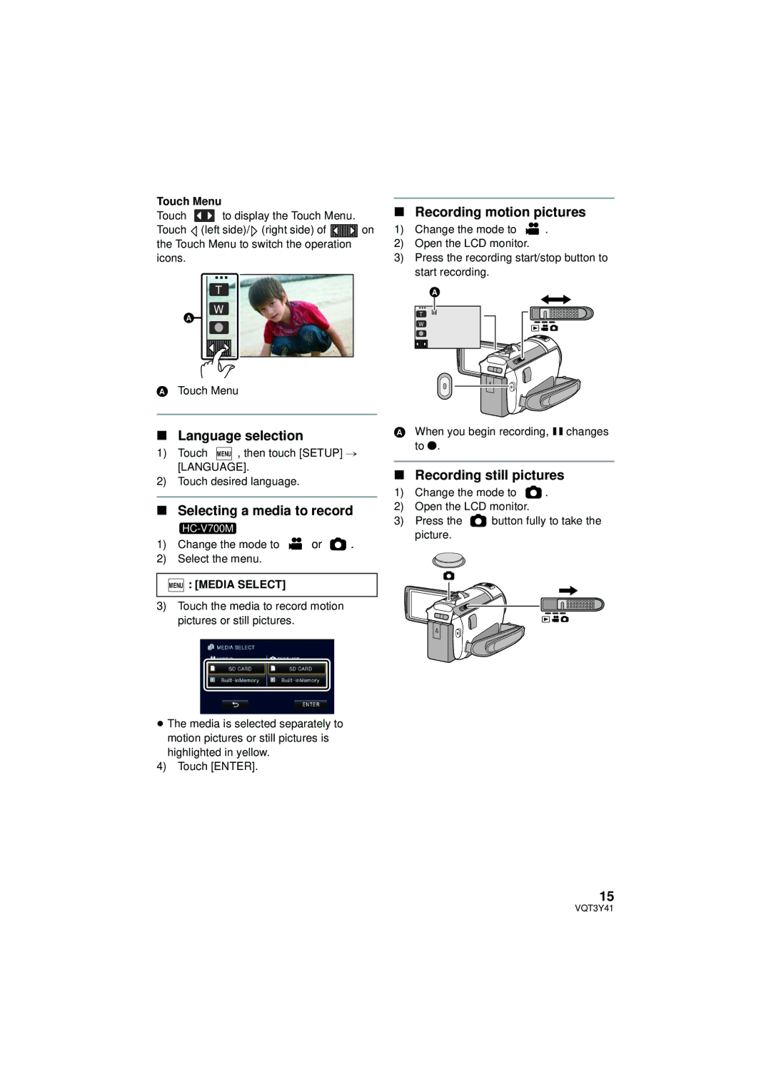 Panasonic HC-V700M Language selection, Selecting a media to record, Recording motion pictures, Recording still pictures 