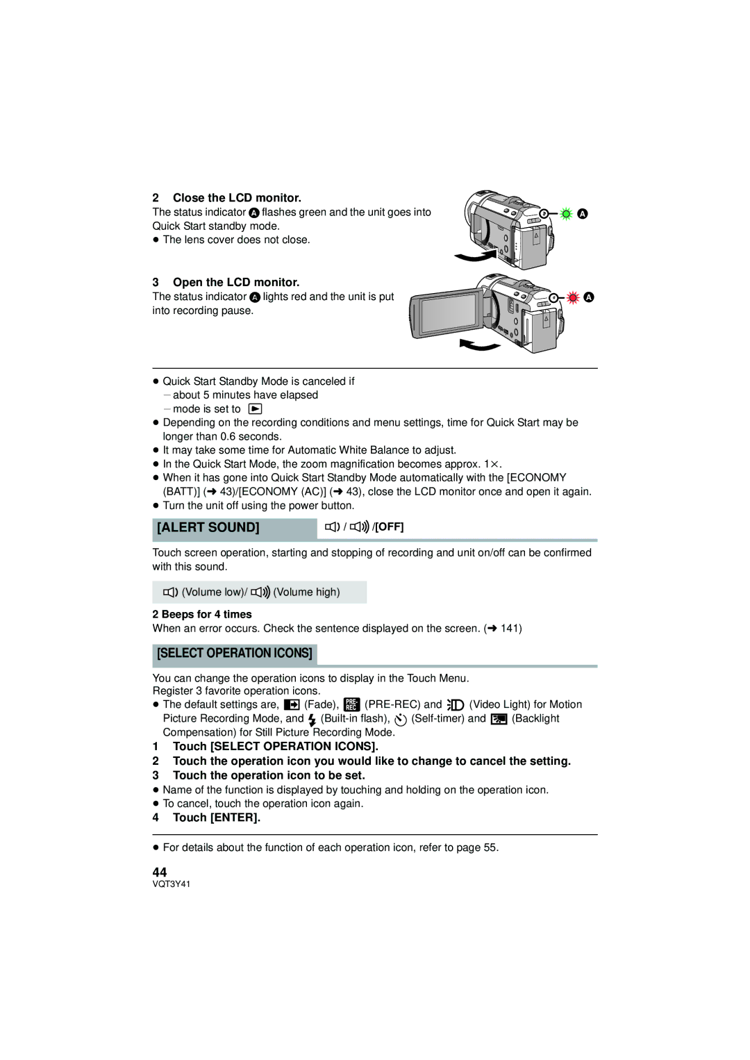 Panasonic HC-V700M Alert Sound, Select Operation Icons, Close the LCD monitor, Open the LCD monitor, Touch Enter 