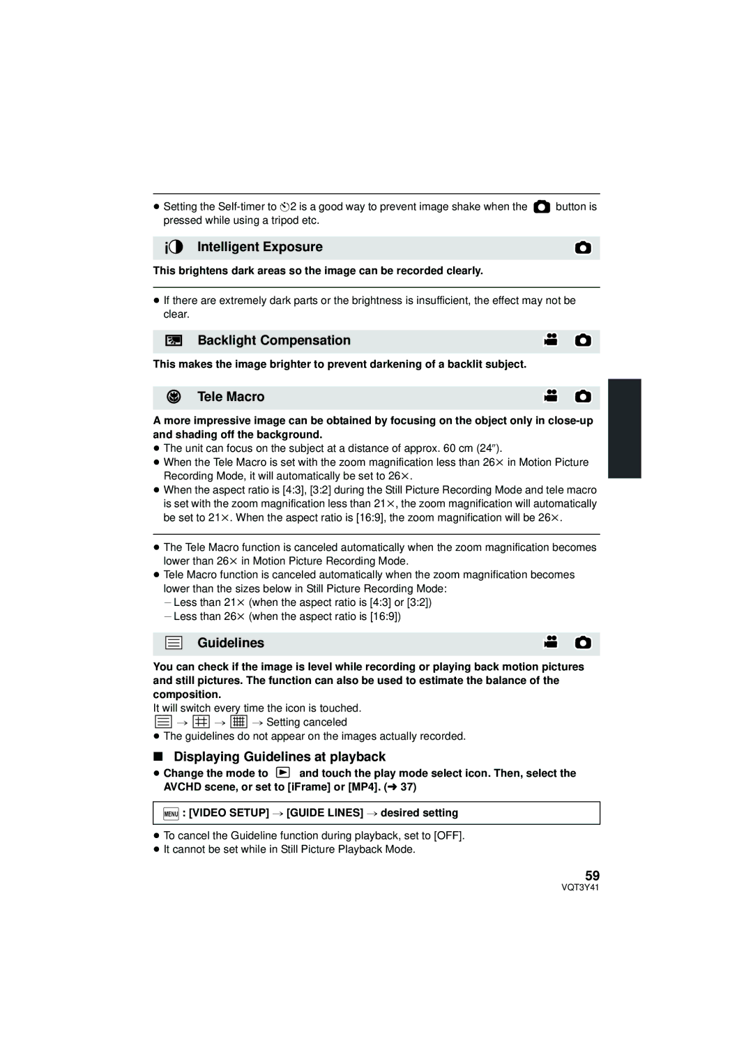 Panasonic HC-V700M Intelligent Exposure, Backlight Compensation, Tele Macro, Displaying Guidelines at playback 