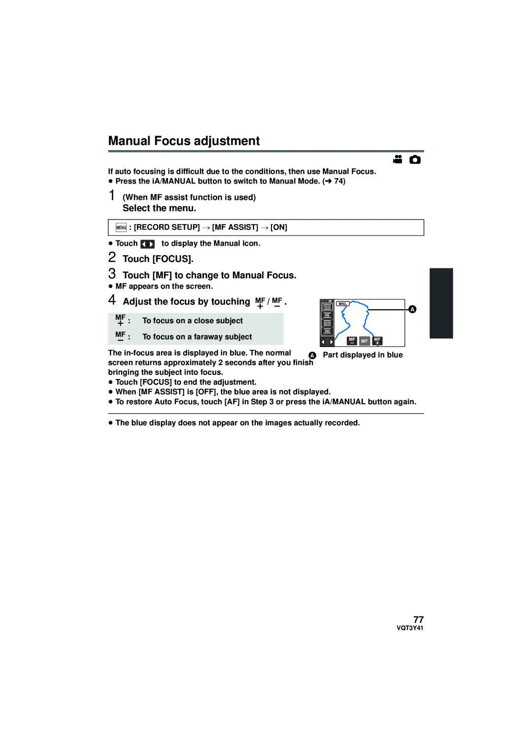 Panasonic HC-V700M owner manual Manual Focus adjustment, Touch Focus Touch MF to change to Manual Focus 