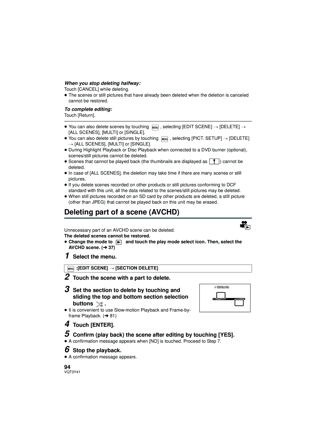 Panasonic HC-V700 Deleting part of a scene Avchd, Stop the playback, Unnecessary part of an Avchd scene can be deleted 