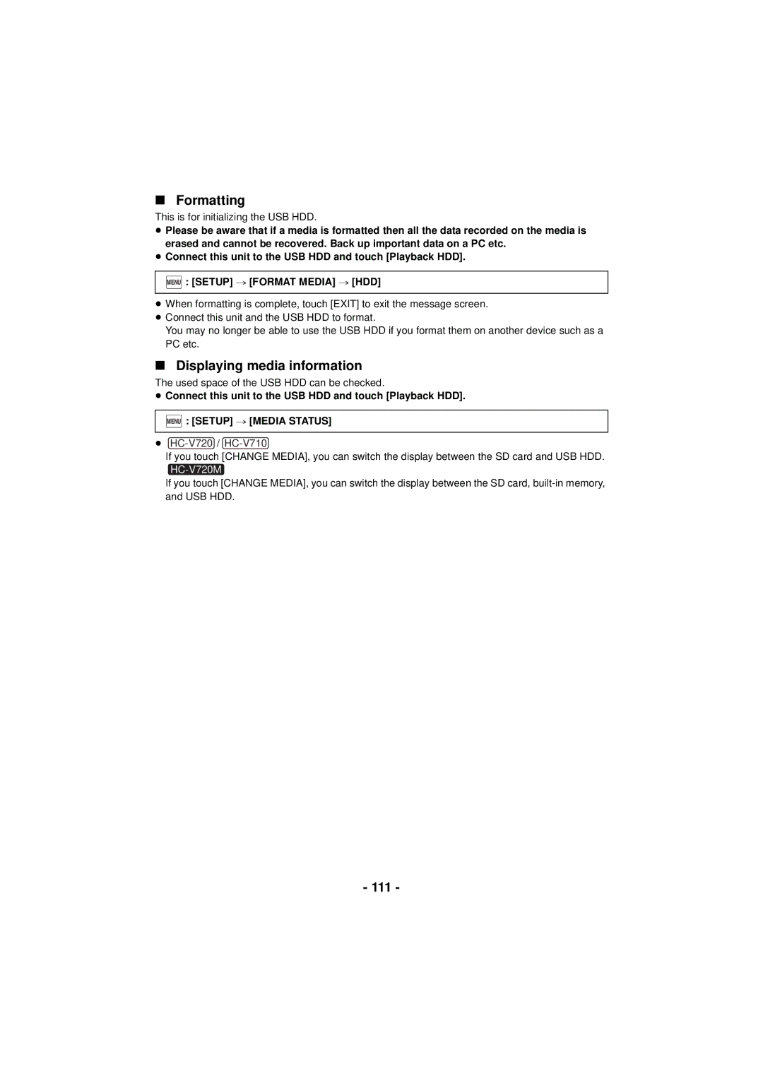 Panasonic HC-V720 owner manual Formatting, Displaying media information, 111, Menu Setup # Format Media # HDD 