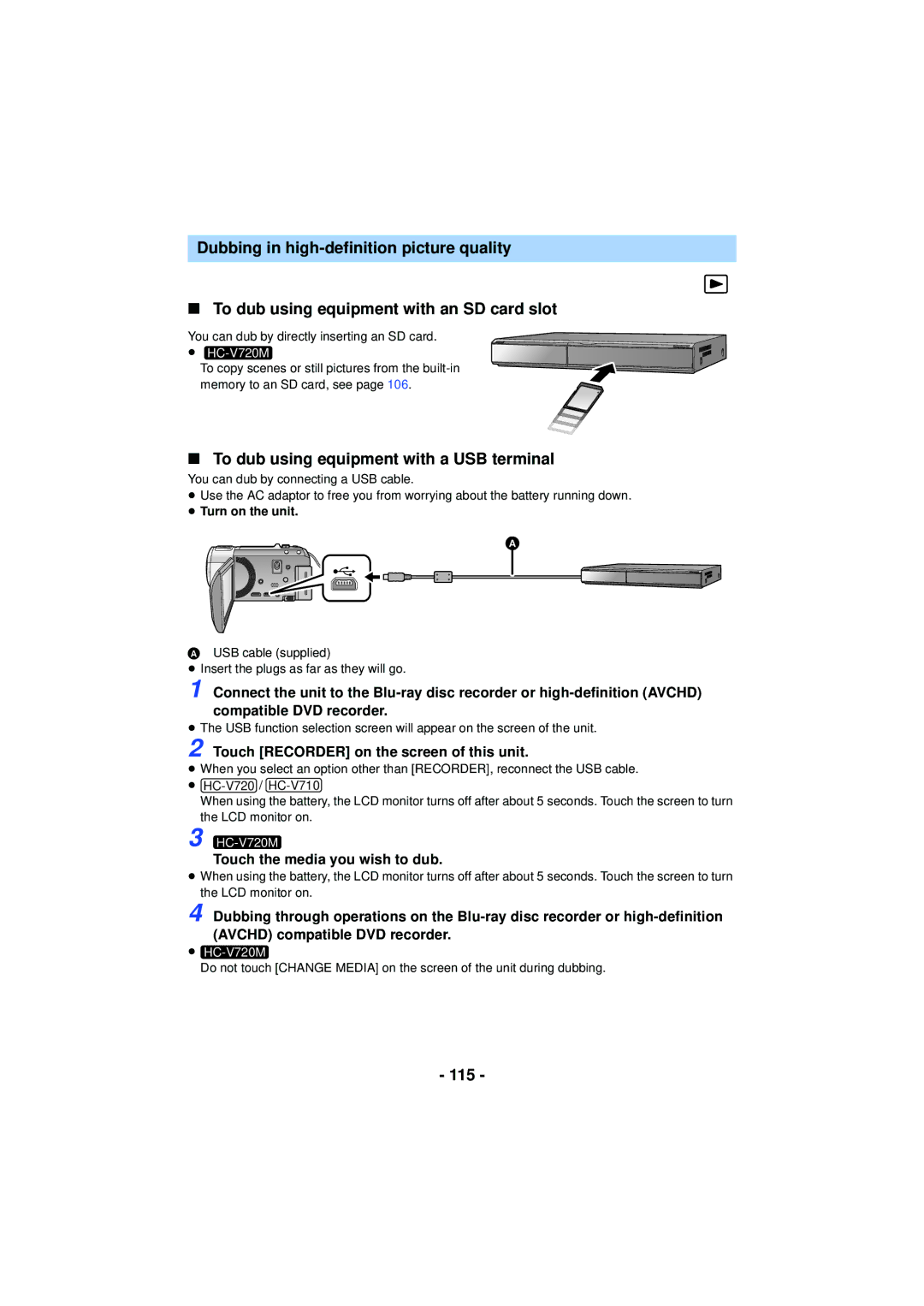 Panasonic HC-V720 owner manual To dub using equipment with a USB terminal, 115, Touch Recorder on the screen of this unit 