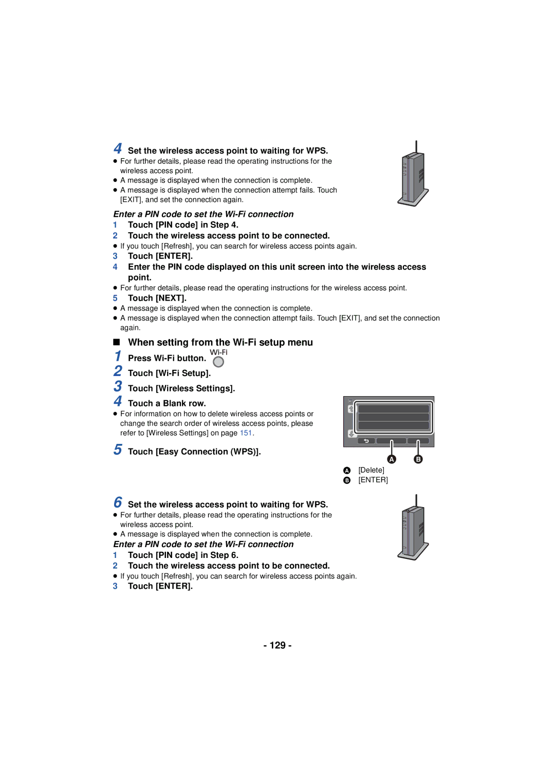 Panasonic HC-V720 When setting from the Wi-Fi setup menu, 129, Set the wireless access point to waiting for WPS, Enter 