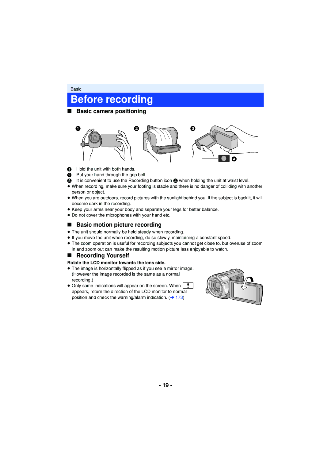 Panasonic HC-V720 Before recording, Basic camera positioning, Basic motion picture recording, Recording Yourself,    