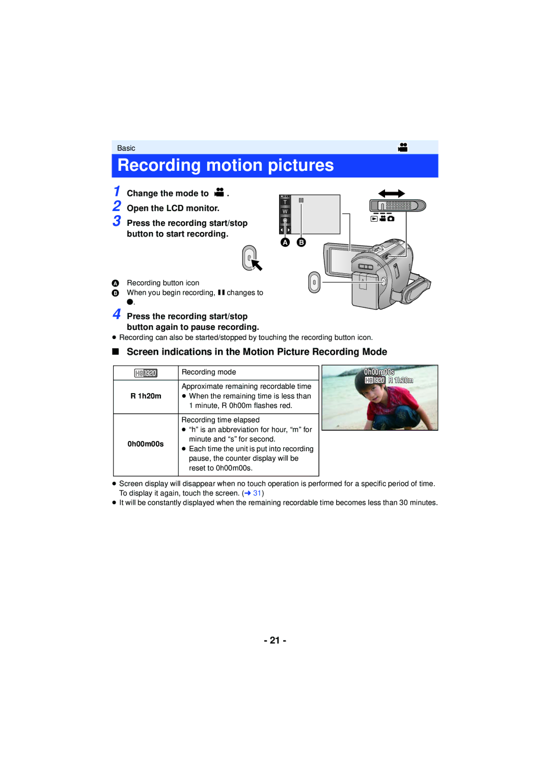 Panasonic HC-V720 Recording motion pictures,  , Screen indications in the Motion Picture Recording Mode, 1h20m 