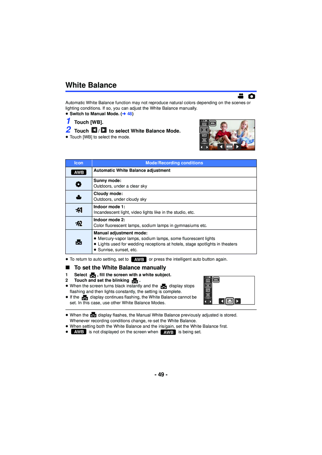 Panasonic HC-V720 owner manual To set the White Balance manually, Touch WB Touch / to select White Balance Mode 