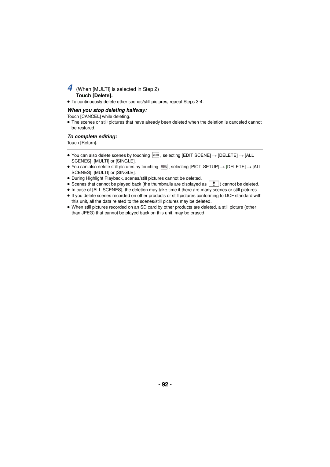 Panasonic HC-V720 owner manual Touch Delete, When you stop deleting halfway, To complete editing 