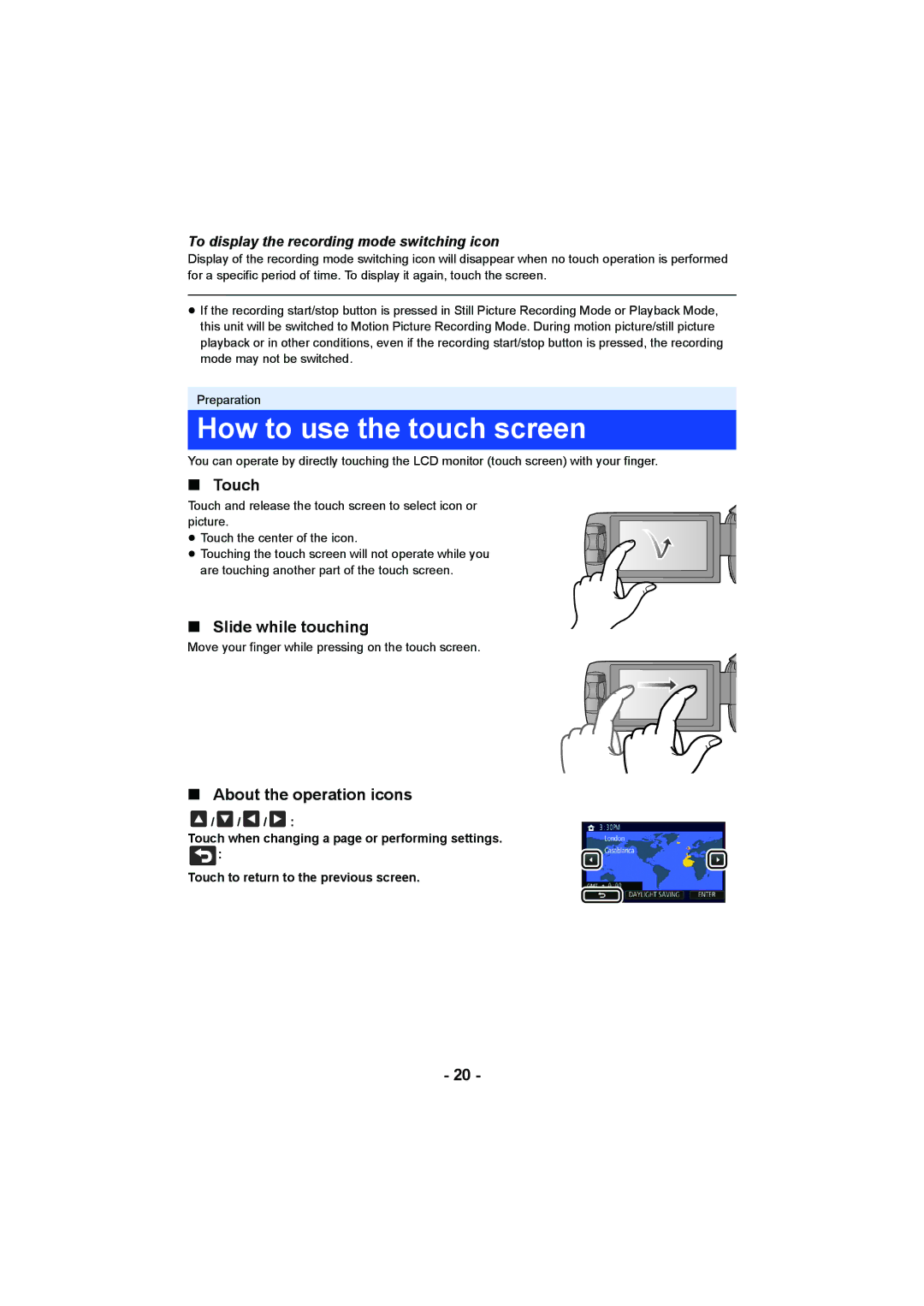 Panasonic HC-V750, HC-W850 owner manual How to use the touch screen, Touch, Slide while touching, About the operation icons 