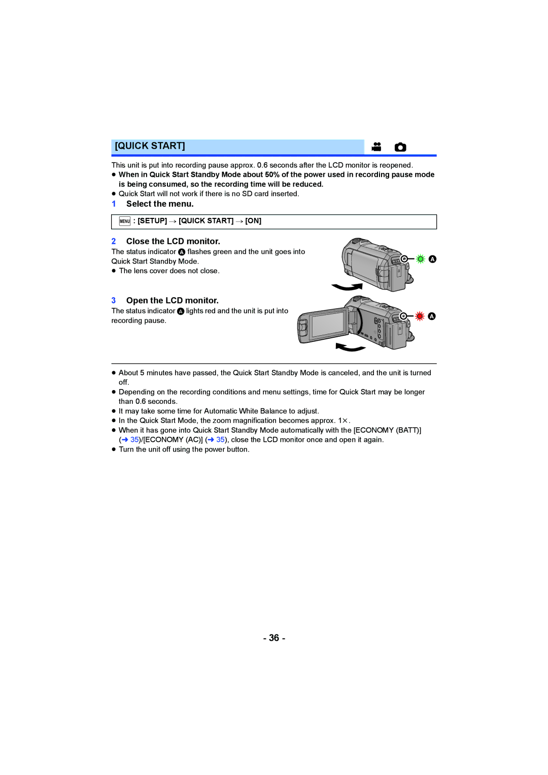 Panasonic HC-V750, HC-W850 owner manual Close the LCD monitor, Open the LCD monitor, Menu Setup # Quick Start # on 