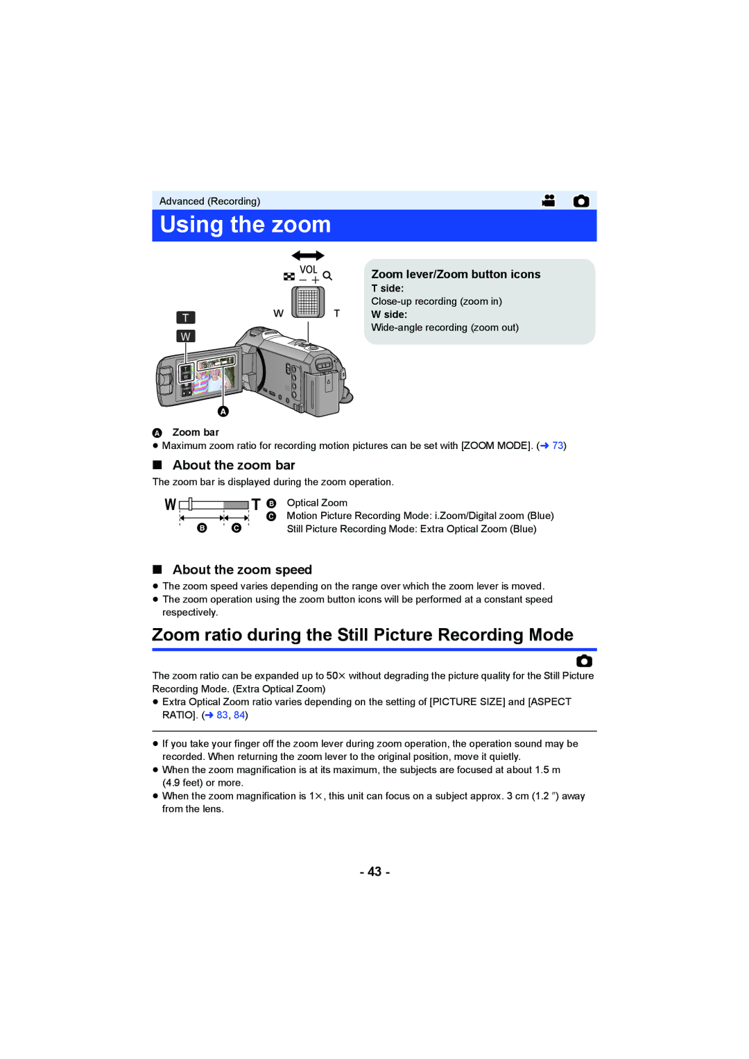 Panasonic HC-W850, HC-V750 Using the zoom, Zoom ratio during the Still Picture Recording Mode, About the zoom bar 