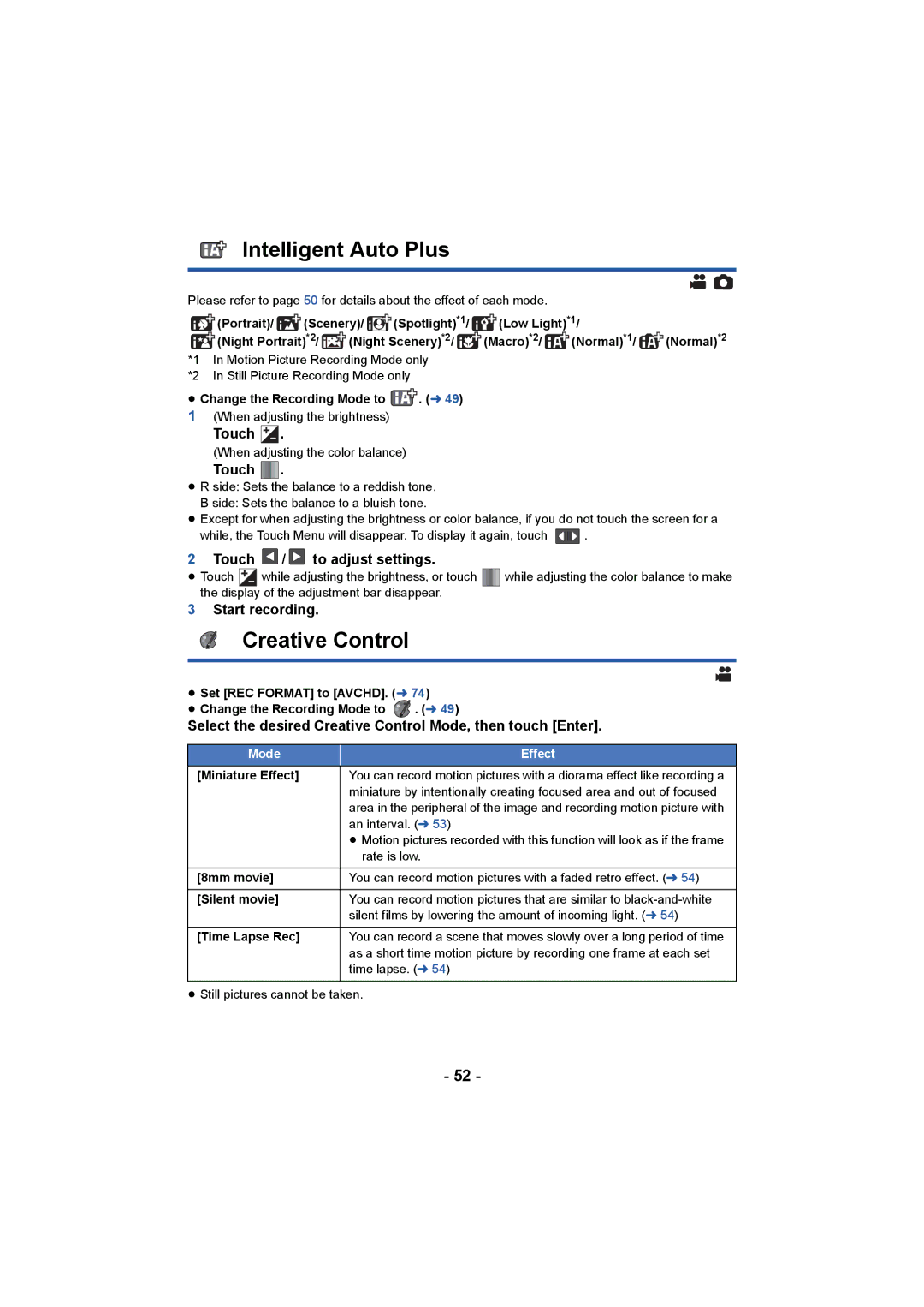 Panasonic HC-V750, HC-W850 Intelligent Auto Plus, Select the desired Creative Control Mode, then touch Enter 