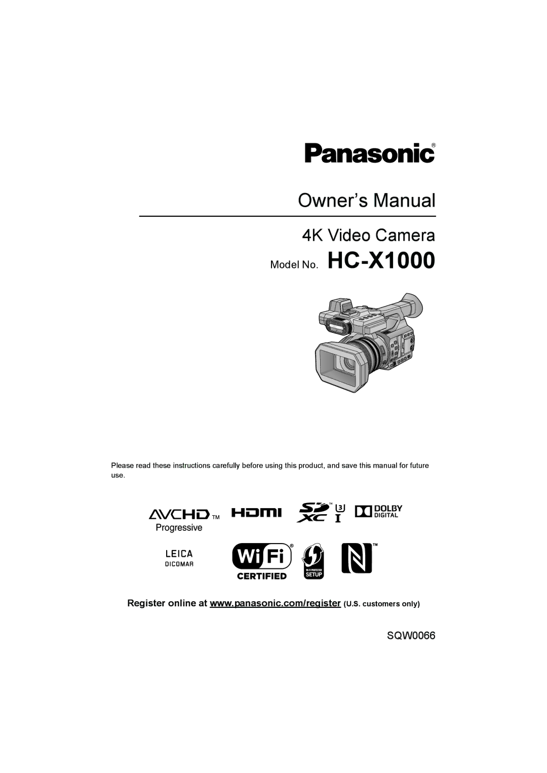 Panasonic HC-X1000 owner manual 4K Video Camera 