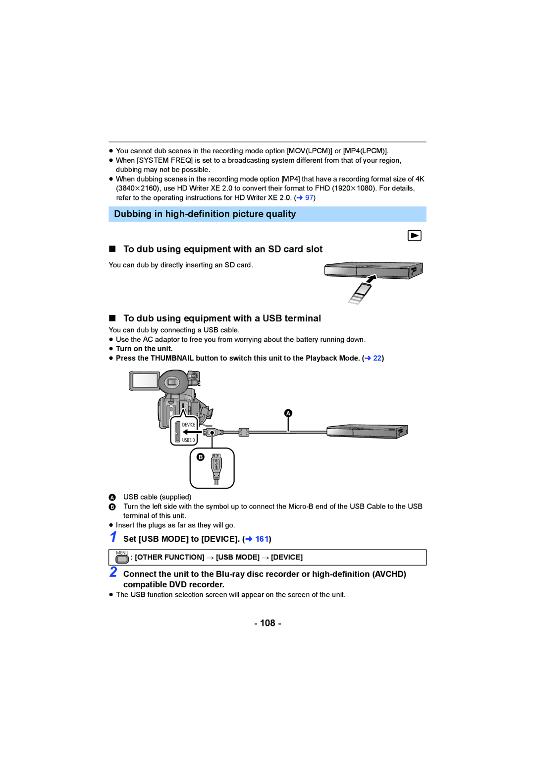 Panasonic HC-X1000 owner manual To dub using equipment with a USB terminal, 108, Set USB Mode to DEVICE. l 