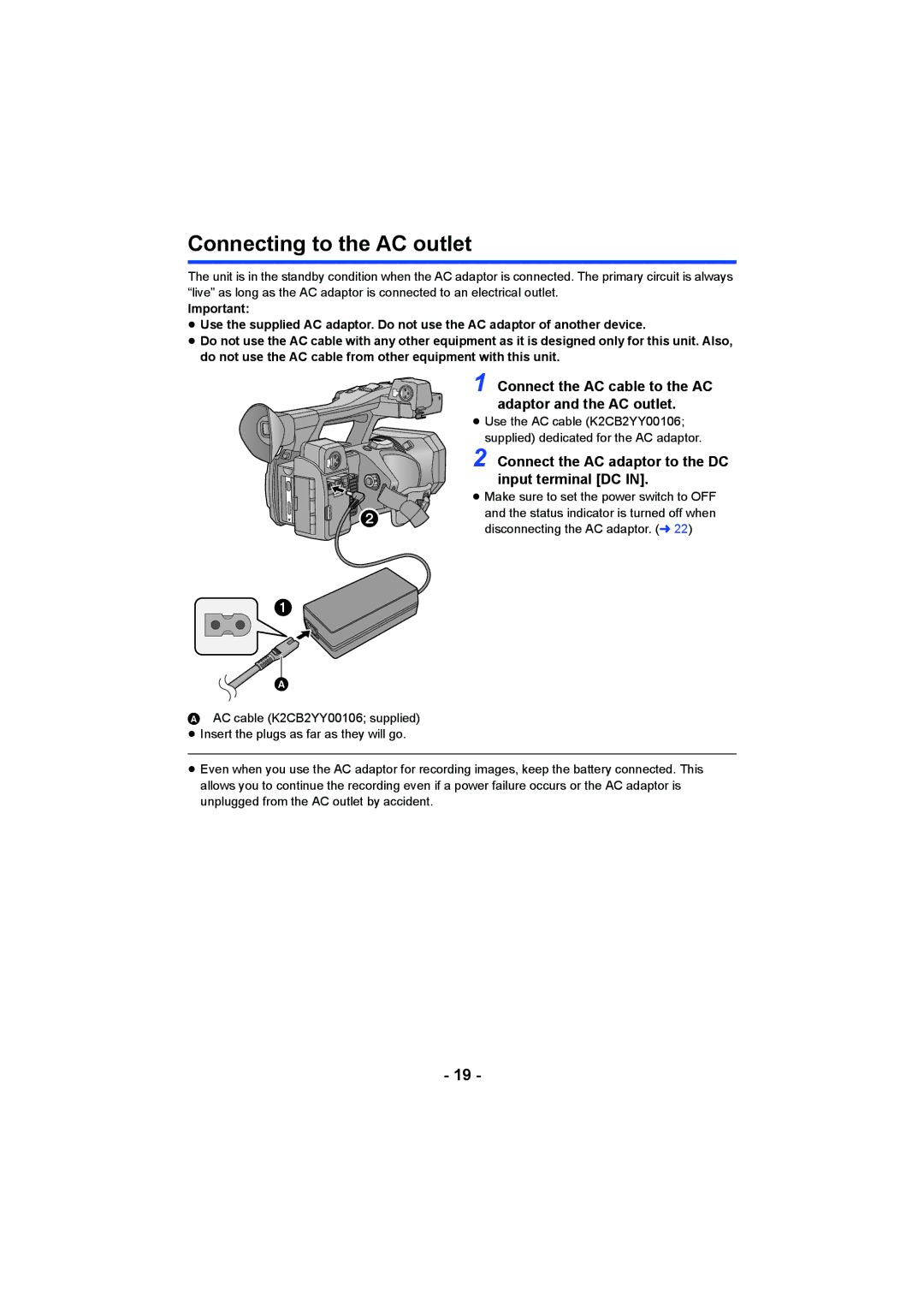 Panasonic HC-X1000 owner manual Connecting to the AC outlet, Connect the AC cable to the AC adaptor and the AC outlet 