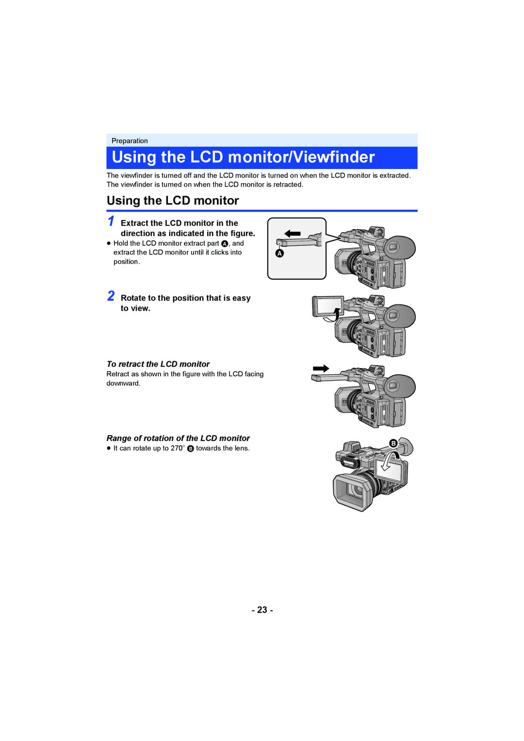 Panasonic HC-X1000 owner manual Using the LCD monitor/Viewfinder, Rotate to the position that is easy to view 