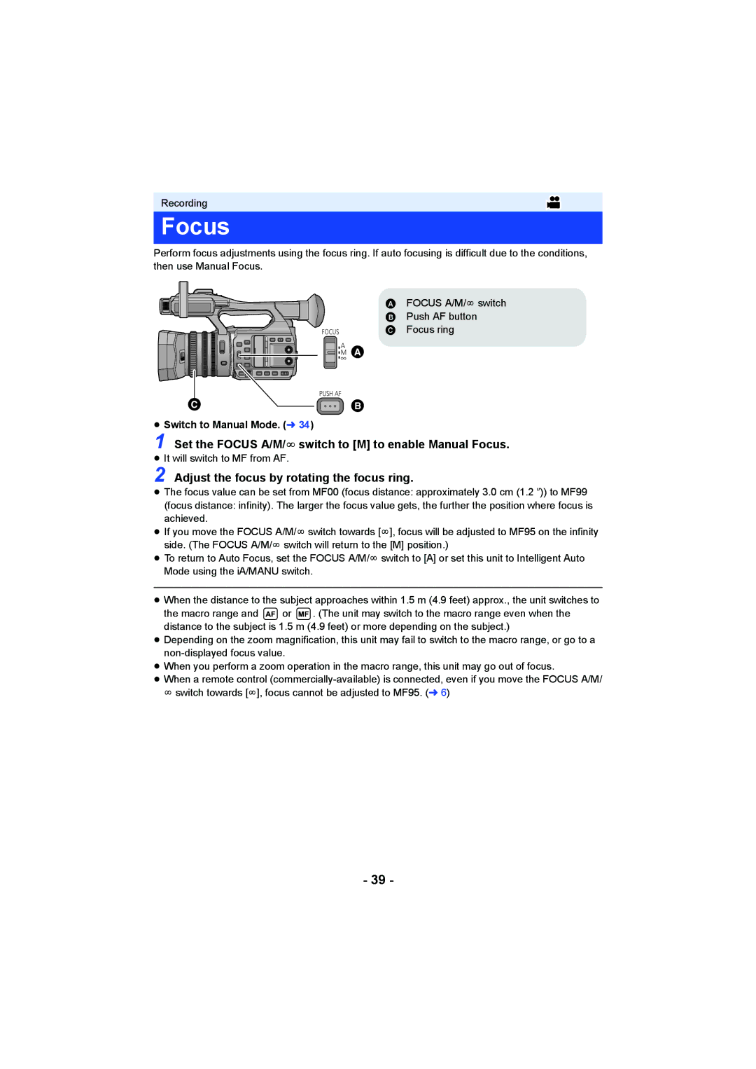 Panasonic HC-X1000 Set the Focus A/M/¶ switch to M to enable Manual Focus, Adjust the focus by rotating the focus ring 