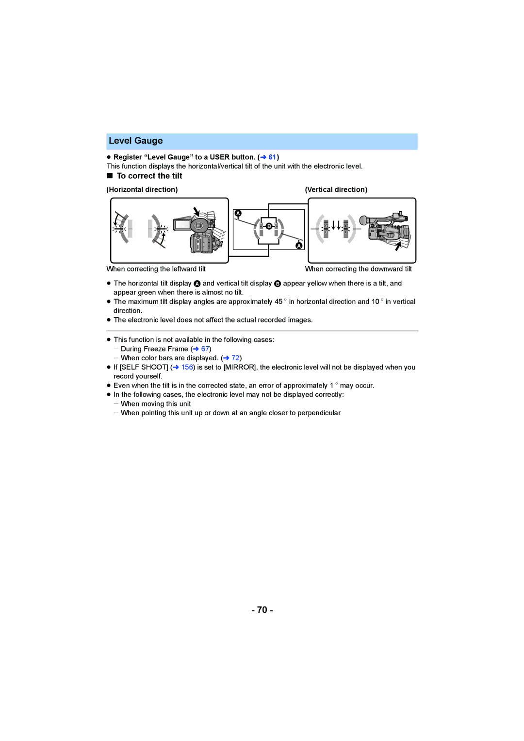 Panasonic HC-X1000 owner manual To correct the tilt, ≥ Register Level Gauge to a User button. l, Horizontal direction 