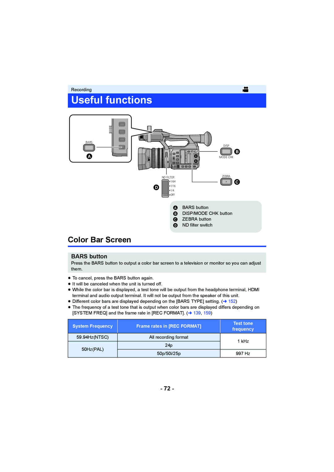 Panasonic HC-X1000 Useful functions, Color Bar Screen, Bars button, System Frequency Frame rates in REC Format Test tone 