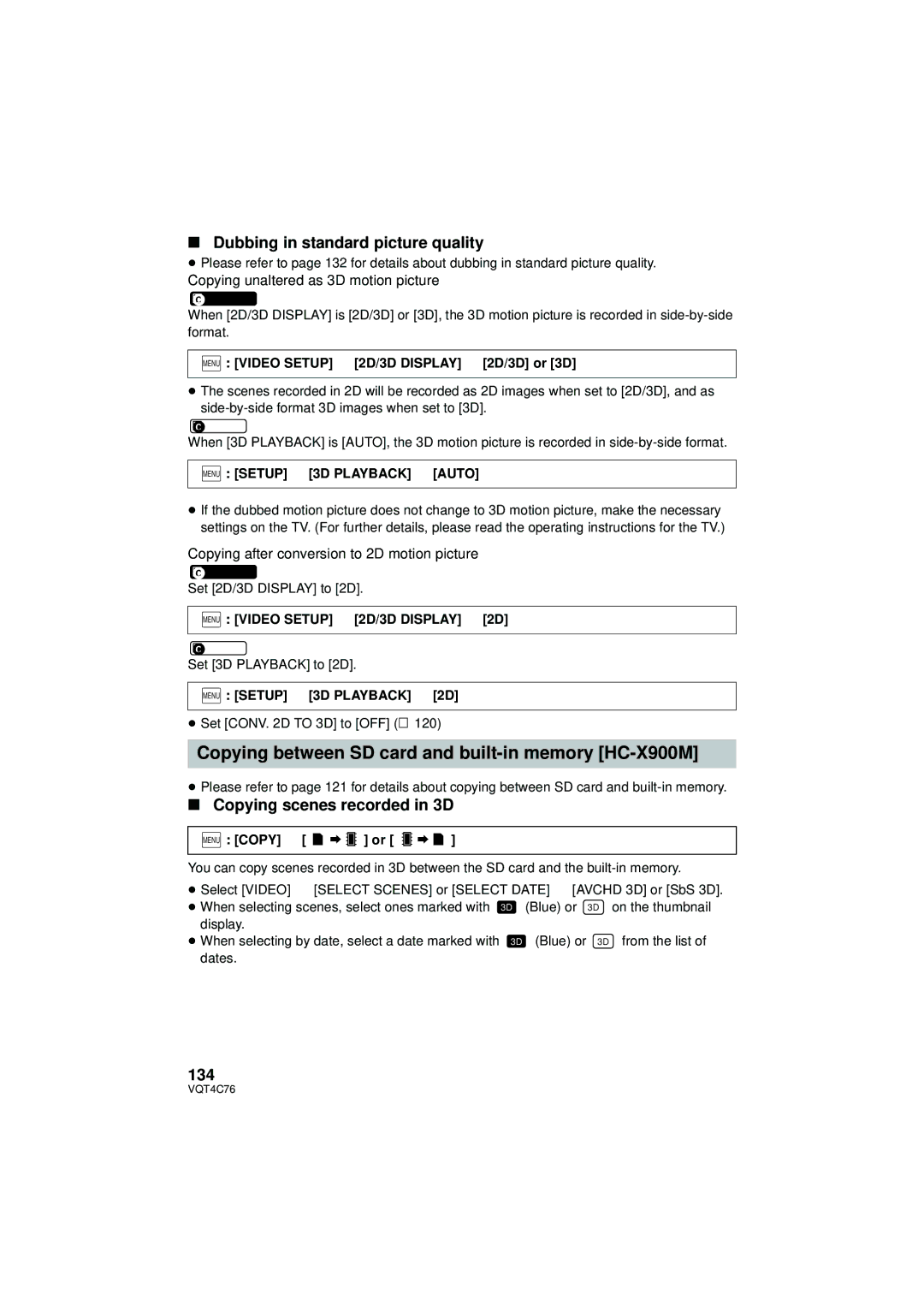 Panasonic HC-X900M Dubbing in standard picture quality, Copying scenes recorded in 3D, 134, Menu Setup # 3D Playback # 2D 