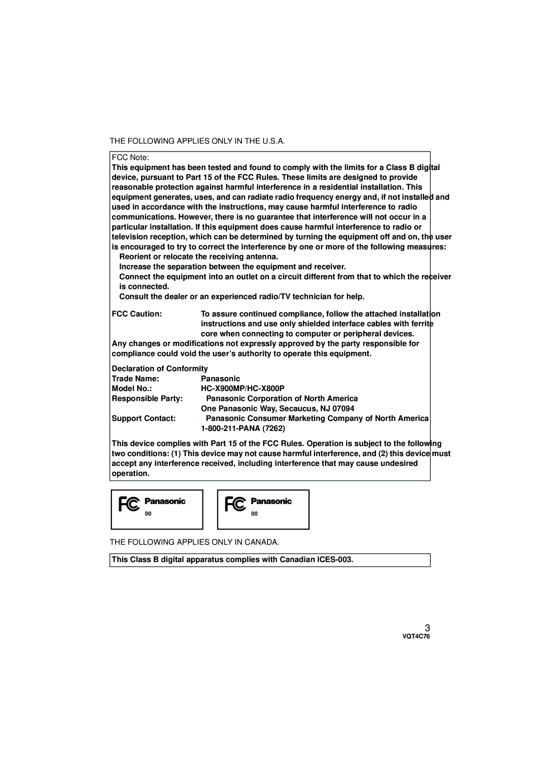 Panasonic HC-X900M Following Applies only in the U.S.A, FCC Note, Core when connecting to computer or peripheral devices 