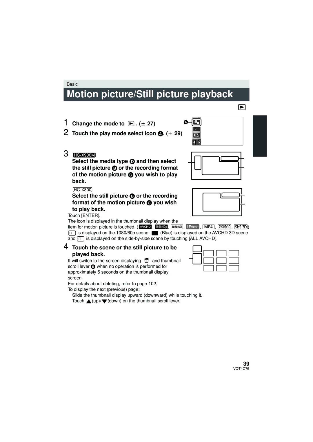 Panasonic HC-X900M Motion picture/Still picture playback, Change the mode to Touch the play mode select icon A. l 