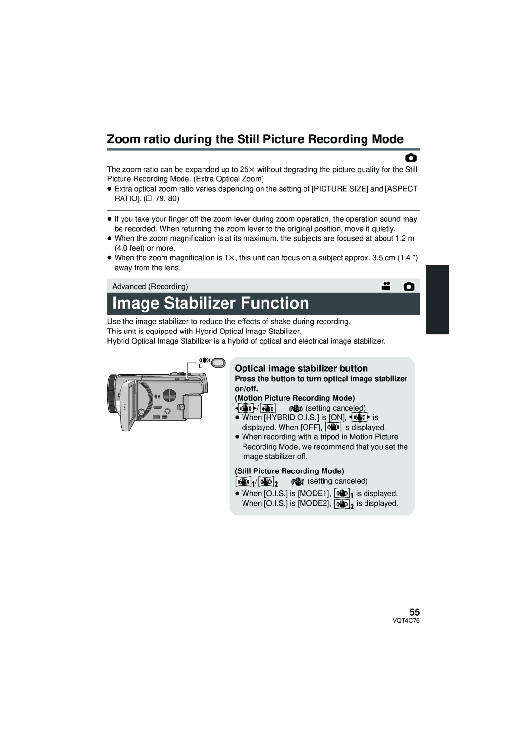 Panasonic HC-X900M owner manual Image Stabilizer Function, Zoom ratio during the Still Picture Recording Mode 