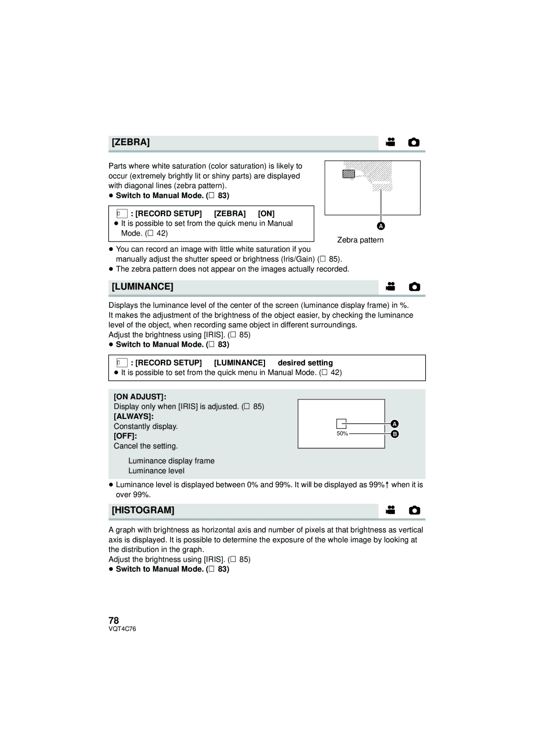 Panasonic HC-X900M owner manual Zebra, Luminance, Histogram 