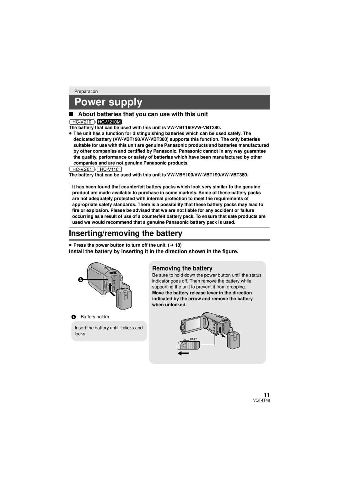 Panasonic HC-V210M, HCV201K Power supply, Inserting/removing the battery, About batteries that you can use with this unit 