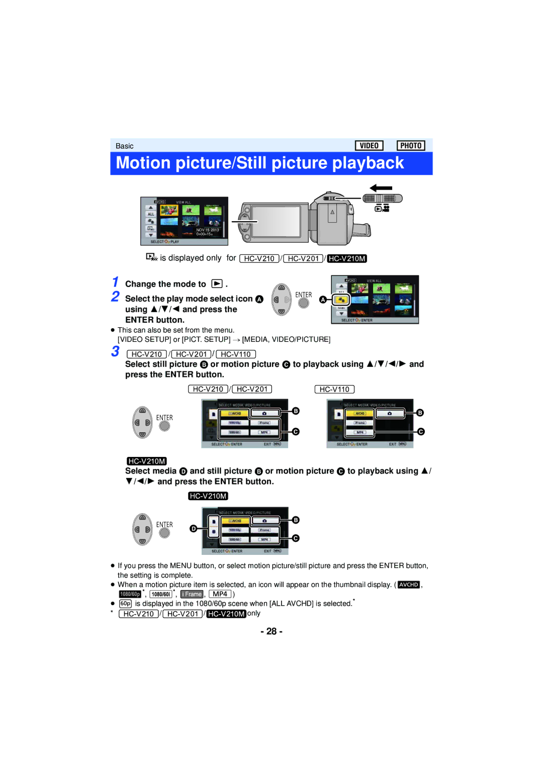 Panasonic HCX920K, HCV201K Motion picture/Still picture playback, Change the mode to, Using 3/4/2 and press Enter button 