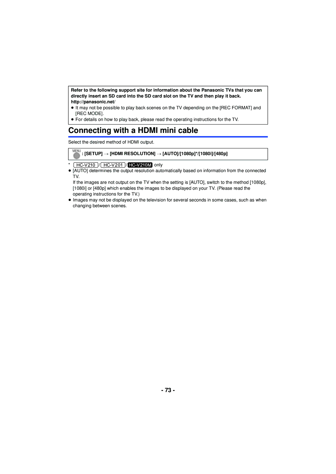 Panasonic HCX920K, HCV201K, HC-V210M Connecting with a Hdmi mini cable, Setup # Hdmi Resolution # AUTO/1080p*/1080i/480p 