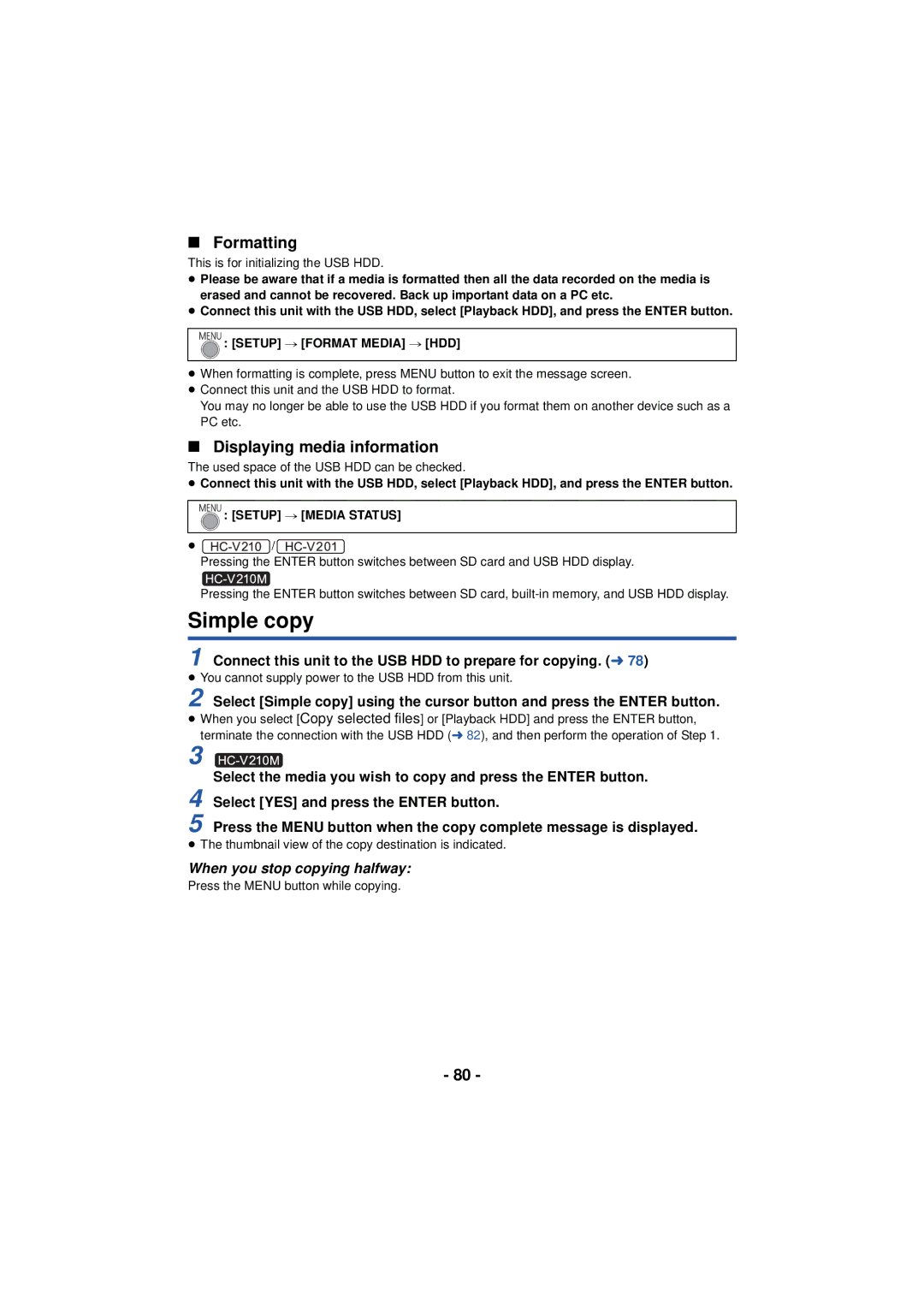 Panasonic VQT4T63, HCV201K, HCX920K Simple copy, Formatting, Displaying media information, Setup # Format Media # HDD 