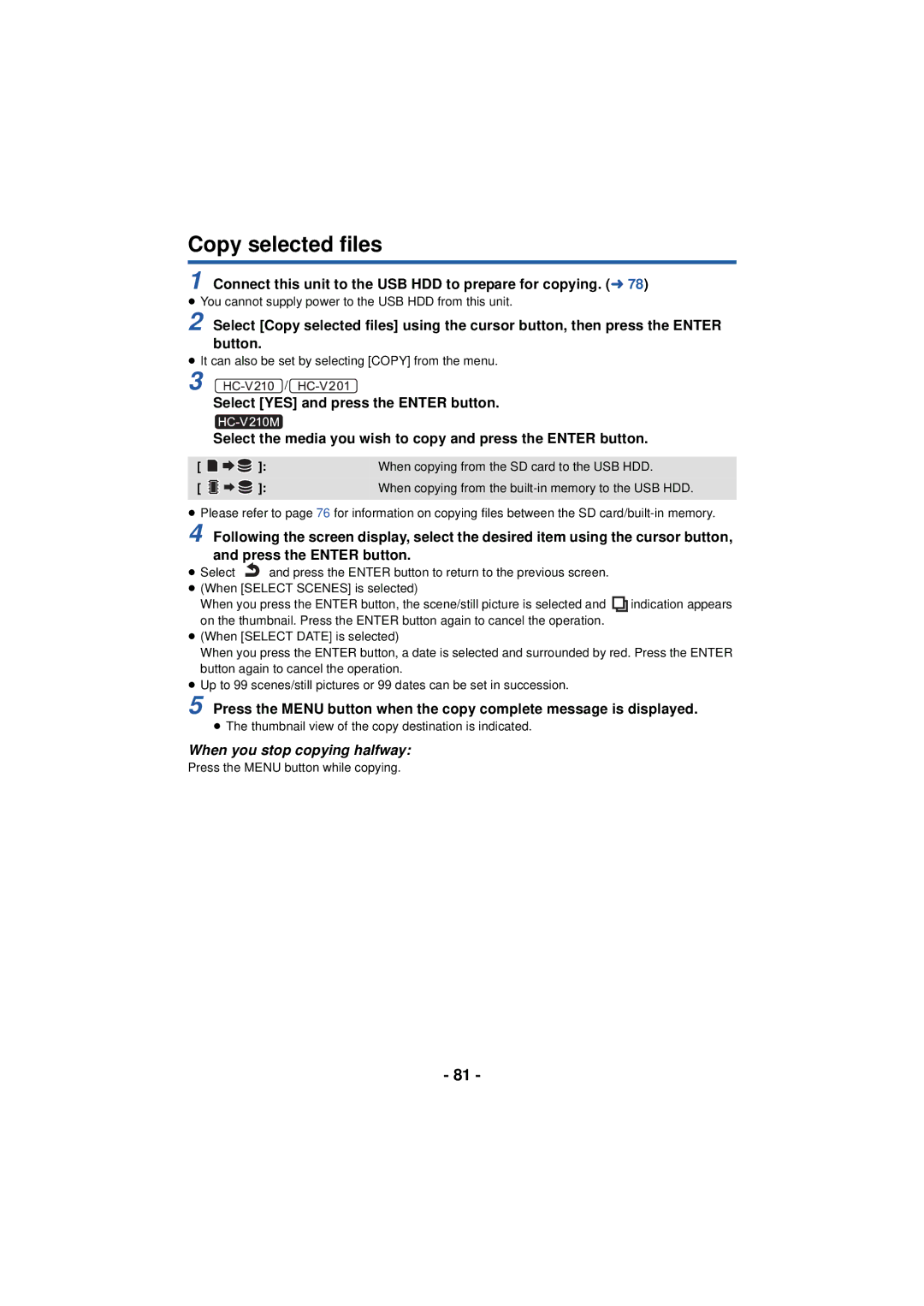 Panasonic HCV201K, HCX920K, HC-V210M, HC-V201, HCV110K Copy selected files, When copying from the SD card to the USB HDD 