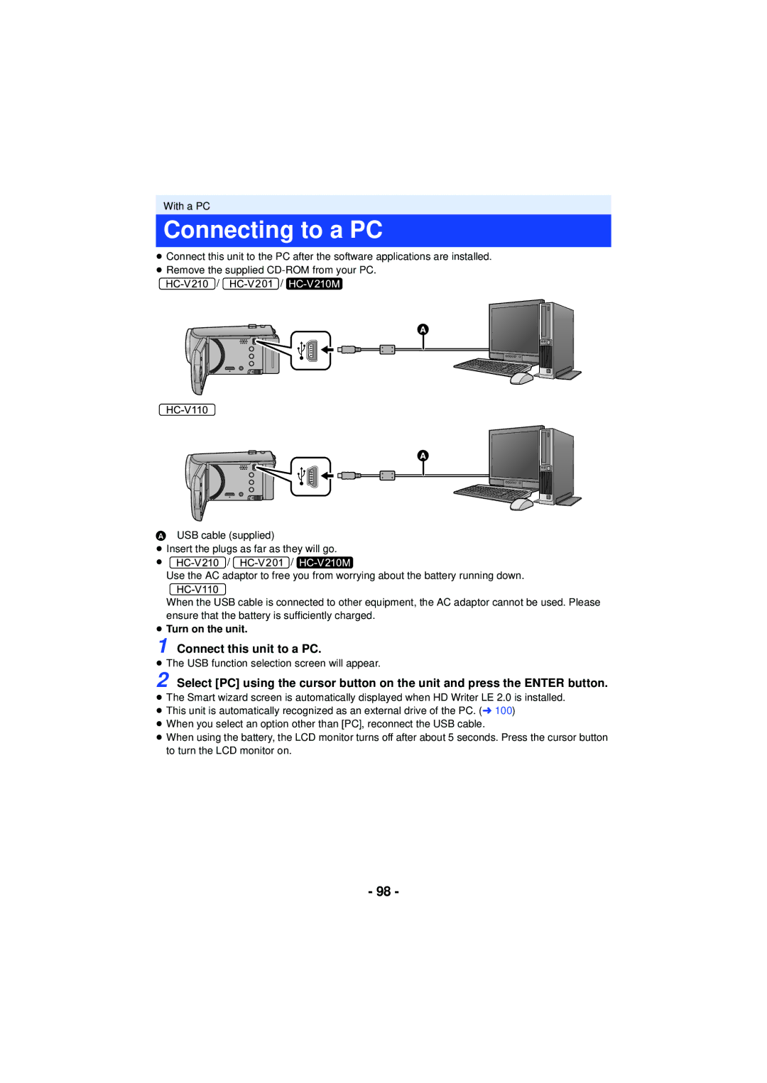 Panasonic VQT4T63, HCV201K, HCX920K, HC-V210M, HC-V201, HCV110K, HC-V110 Connecting to a PC, Connect this unit to a PC 