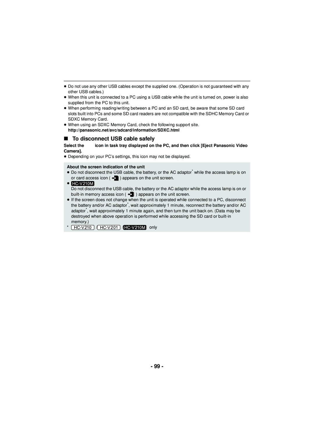 Panasonic HCV201K, HCX920K, HC-V210M, HC-V201 To disconnect USB cable safely, About the screen indication of the unit 